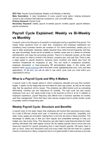 Payroll Cycle Explained  Weekly vs Bi-Weekly vs Monthly 