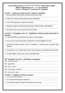 Module 2: Toi, mon semblable - Grammaire : L'expression de l'hypoth&egrave;se
