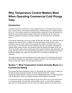 Why Temperature Control Matters Most When Operating Commercial Cold Plunge Tubs