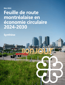 Feuille de route Montr&eacute;al &eacute;conomie circulaire 2024-2030