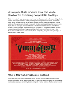 Vanilla Rooibos Tea Guide: Compostable Bags & Brewing Tips
