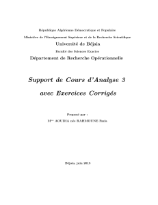 Support de Cours d&rsquo;Analyse 3 avec Exercices Corrig&acute;es