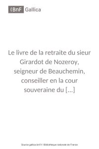 Le livre de la retraite du sieur Girardot de Nozeroy