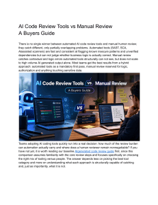 AI Code Review Tools vs Manual Review: A Buyers Guide