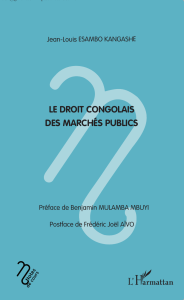 Droit congolais des march&eacute;s publics : manuel complet