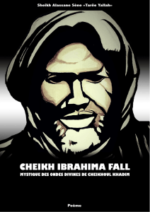 Cheikh Ibrahima Fall : Mystique des Ondes Divines de Cheikhoul Khadim