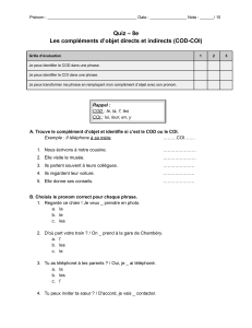 Quiz 8e : Compl&eacute;ments d'objet directs et indirects (COD-COI)