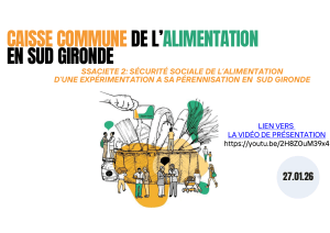 Caisse Commune de l&rsquo;Alimentation en Sud Gironde : Exp&eacute;rimentation Sociale