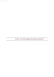 Cours de m&eacute;canique du point mat&eacute;riel