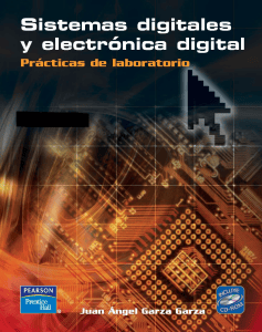Sistemas digitales y electr&oacute;nica digital: Pr&aacute;cticas de laboratorio