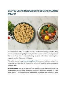 Using Raw Dog Food as Training Treats: A Guide