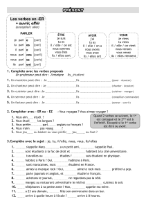 Exercices de fran&ccedil;ais : Pr&eacute;sent des verbes en -ER et autres