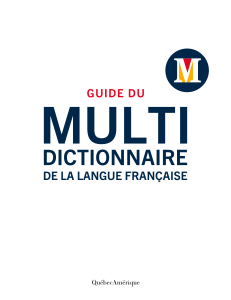 Guide du Multidictionnaire de la langue fran&ccedil;aise