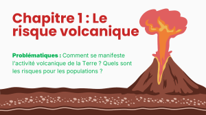 Chapitre 1: Le risque volcanique - Activit&eacute; et dangers des volcans