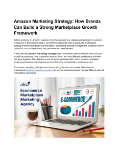 Amazon Marketing Strategy: Build Marketplace Growth Framework