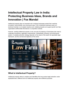 Intellectual Property Law in India: Protecting Business Ideas, Brands & Innovation