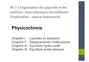 Physicochimie : Liquides, solutions et &eacute;quilibres