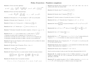 Fiche d'exercices : Nombres complexes - Formes alg&eacute;briques et trigonom&eacute;triques